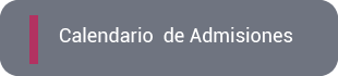 Calendario de Admisiones