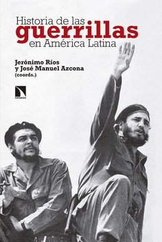 libro historia de las guerrillas de america latina