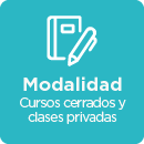 Modalidad Cursos cerrados y clases privadas