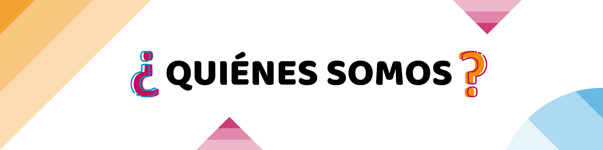 ¿Quiénes somos?