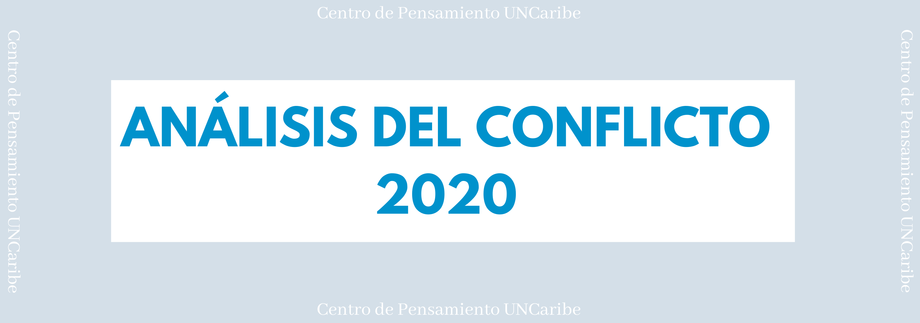 Banner análisis del conflicto 2020