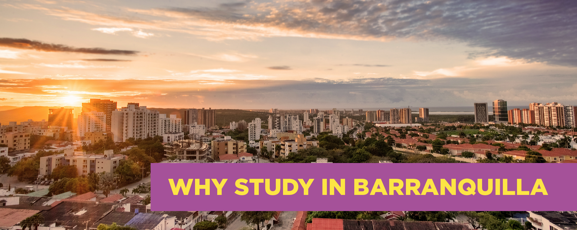 Banner why study in Barranquilla