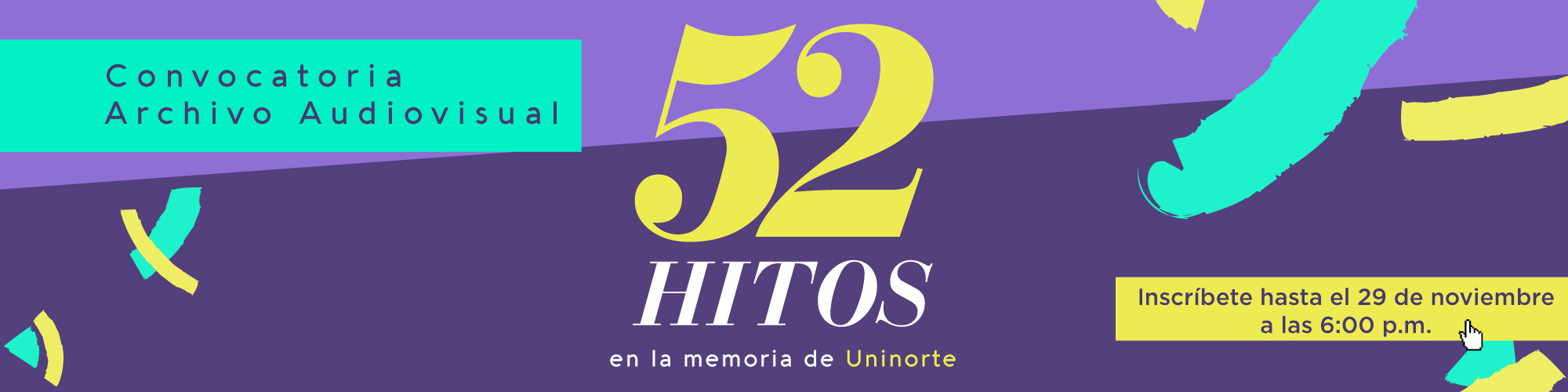 Convocatoria archivo audiovisual 52 hitos en la memoria de Uninorte