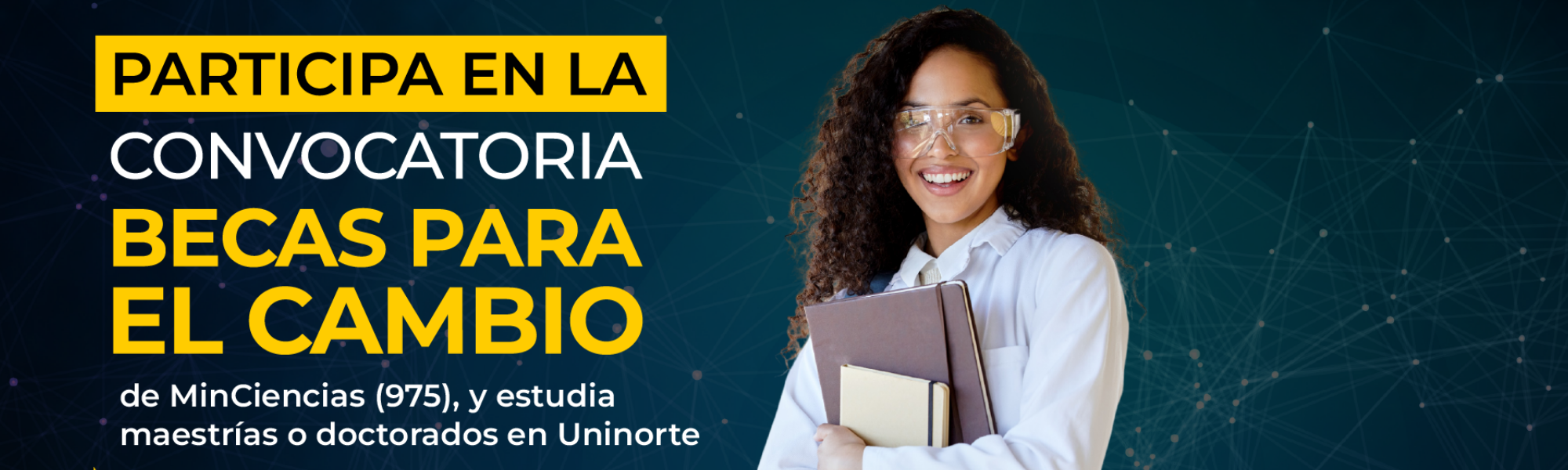 Becas para el cambio posgrados