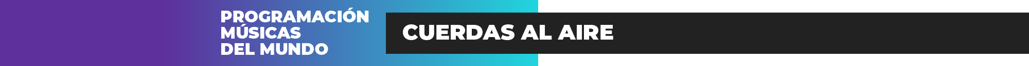 Programa Cuerdas al aire Programa Cuerdas al aire