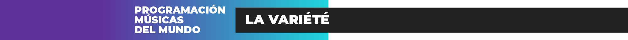 Programación La Variété Programación La Variété