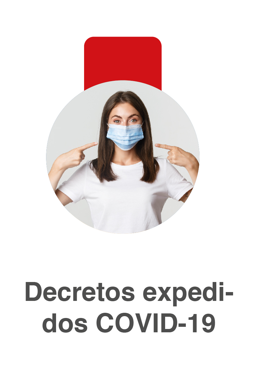 Decretos expedidos por COVID-19