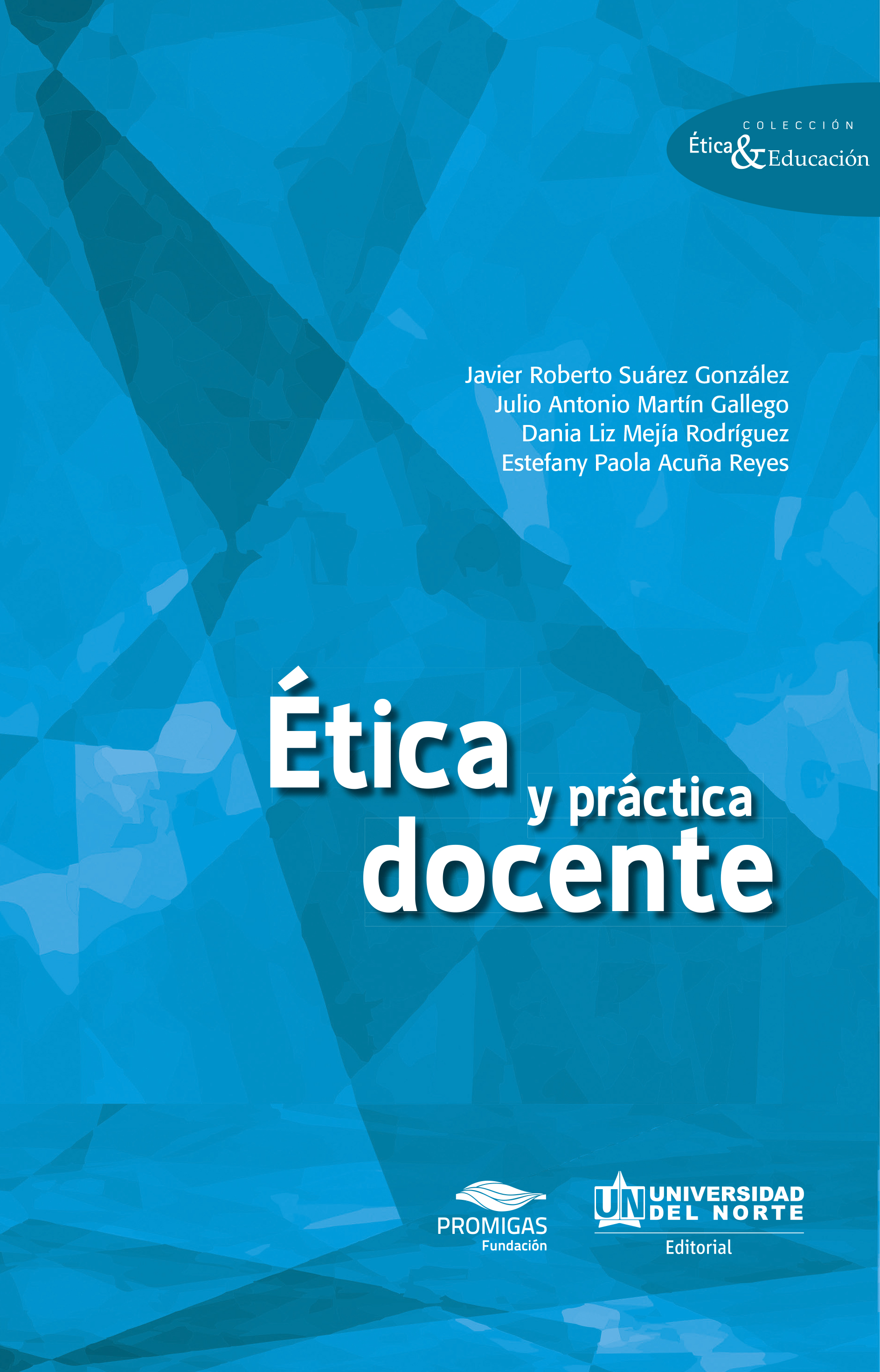 Ética y Práctica docente