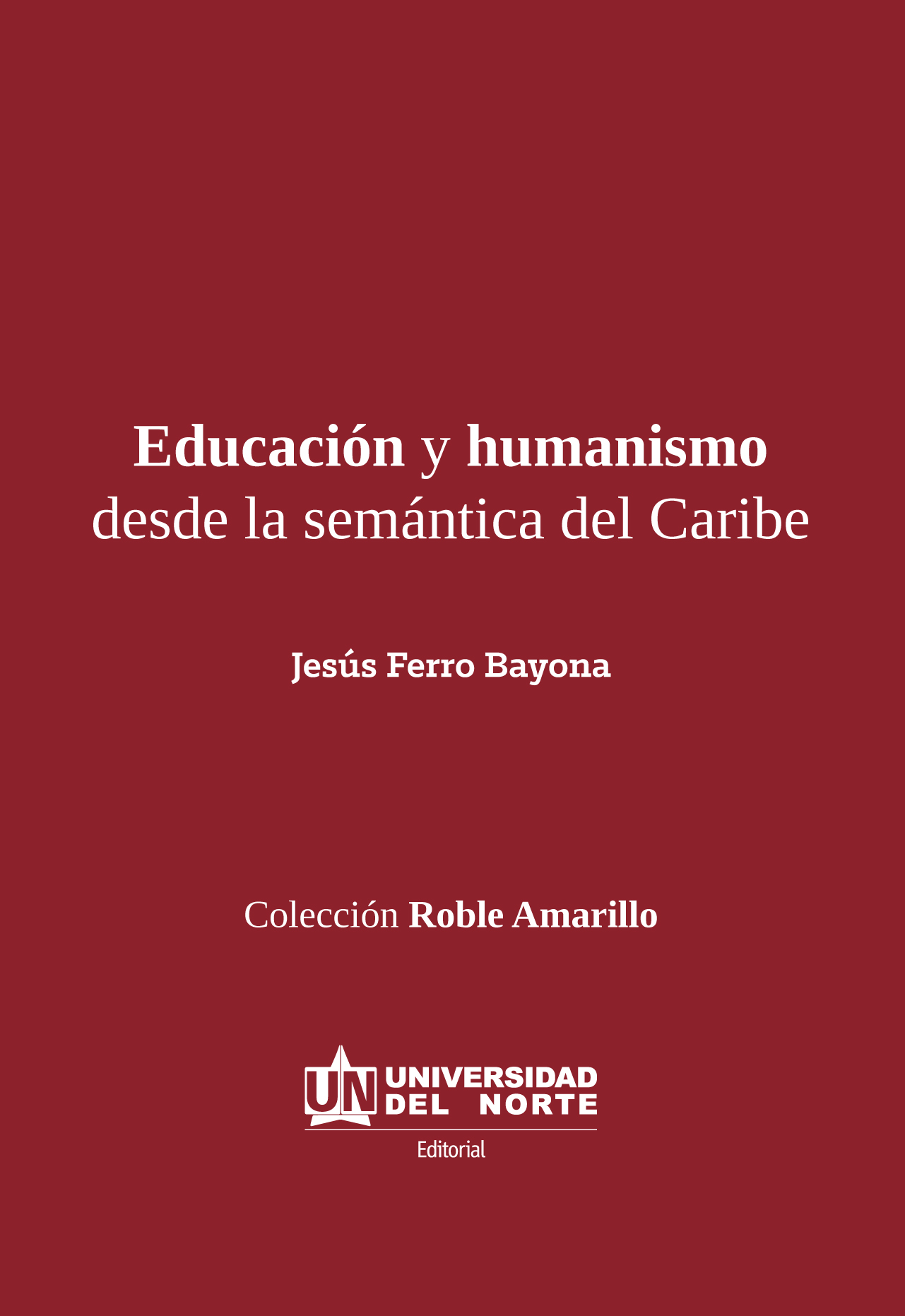 Educacion y humanismo