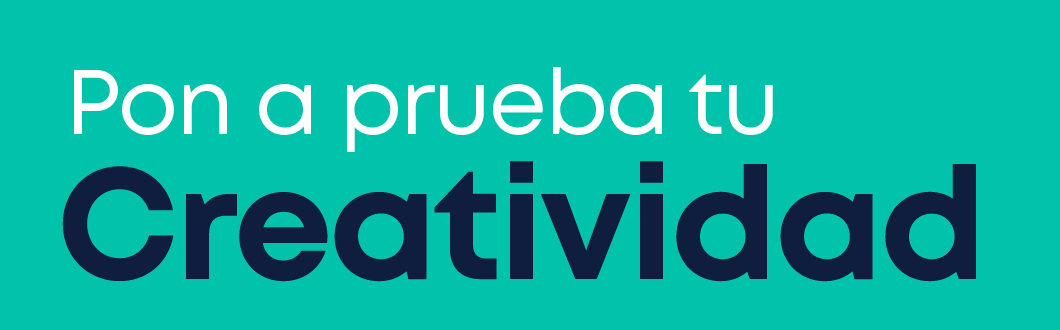 Pon a prueba tu creatividad