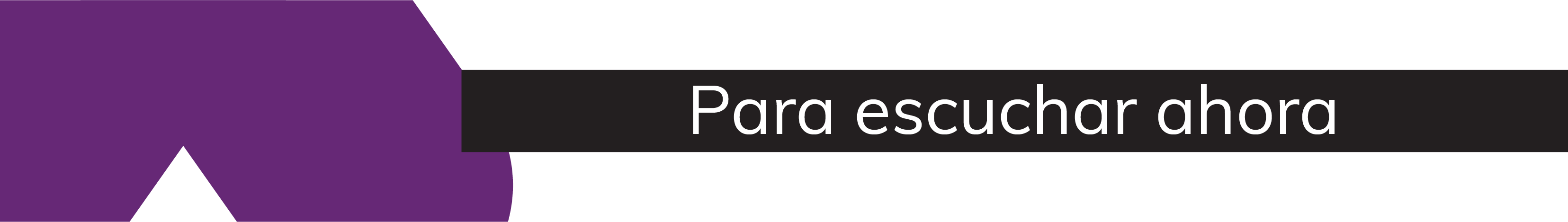 Para escuchar ahora