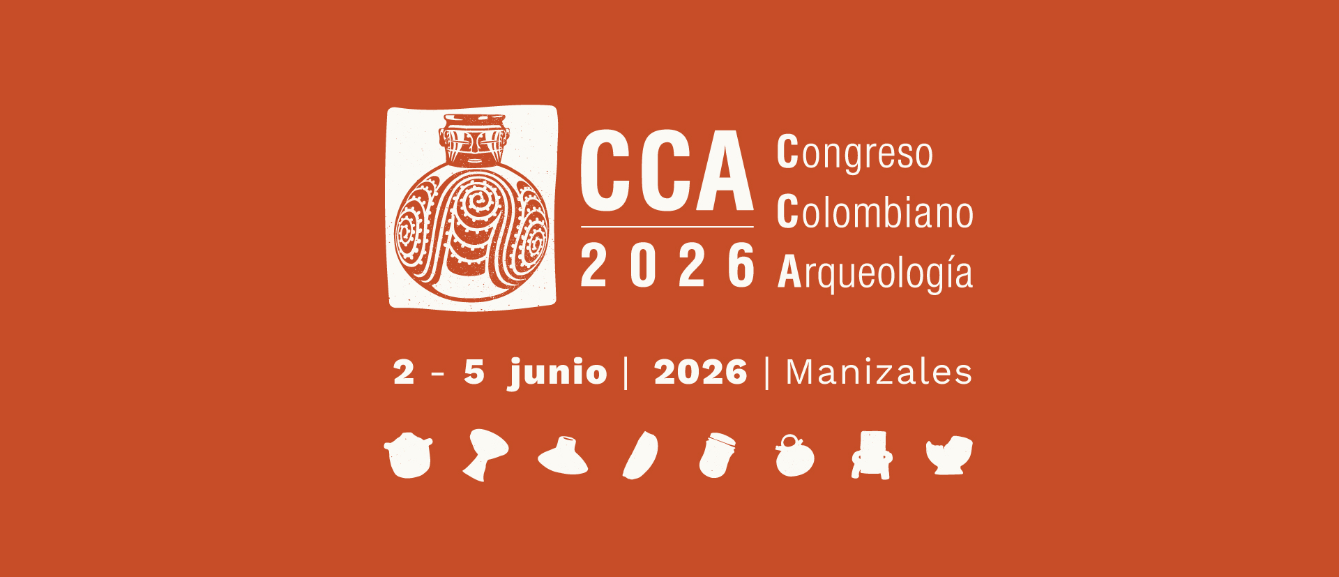 Congreso Colombiano de Arqueología, del 2 al 5 de junio de 2026 en Manizales
