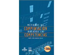 Métodos de compensación basados en competencias 2a. Edición revisada y aumentada