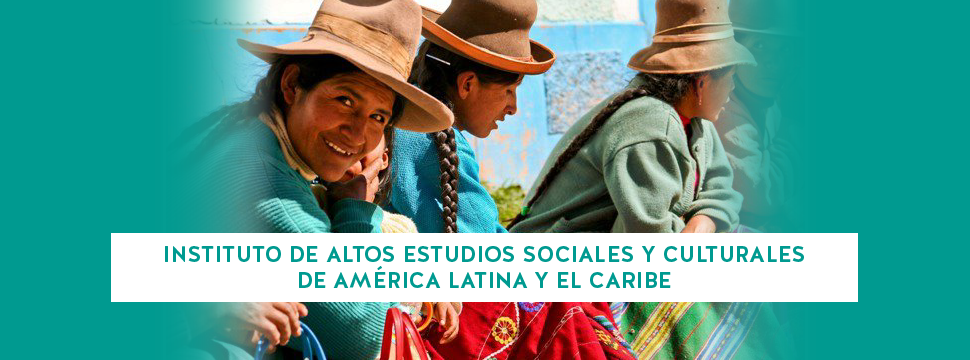 Banner Instituto de Altos Estudios Sociales y culturales de América Latina y el Caribe